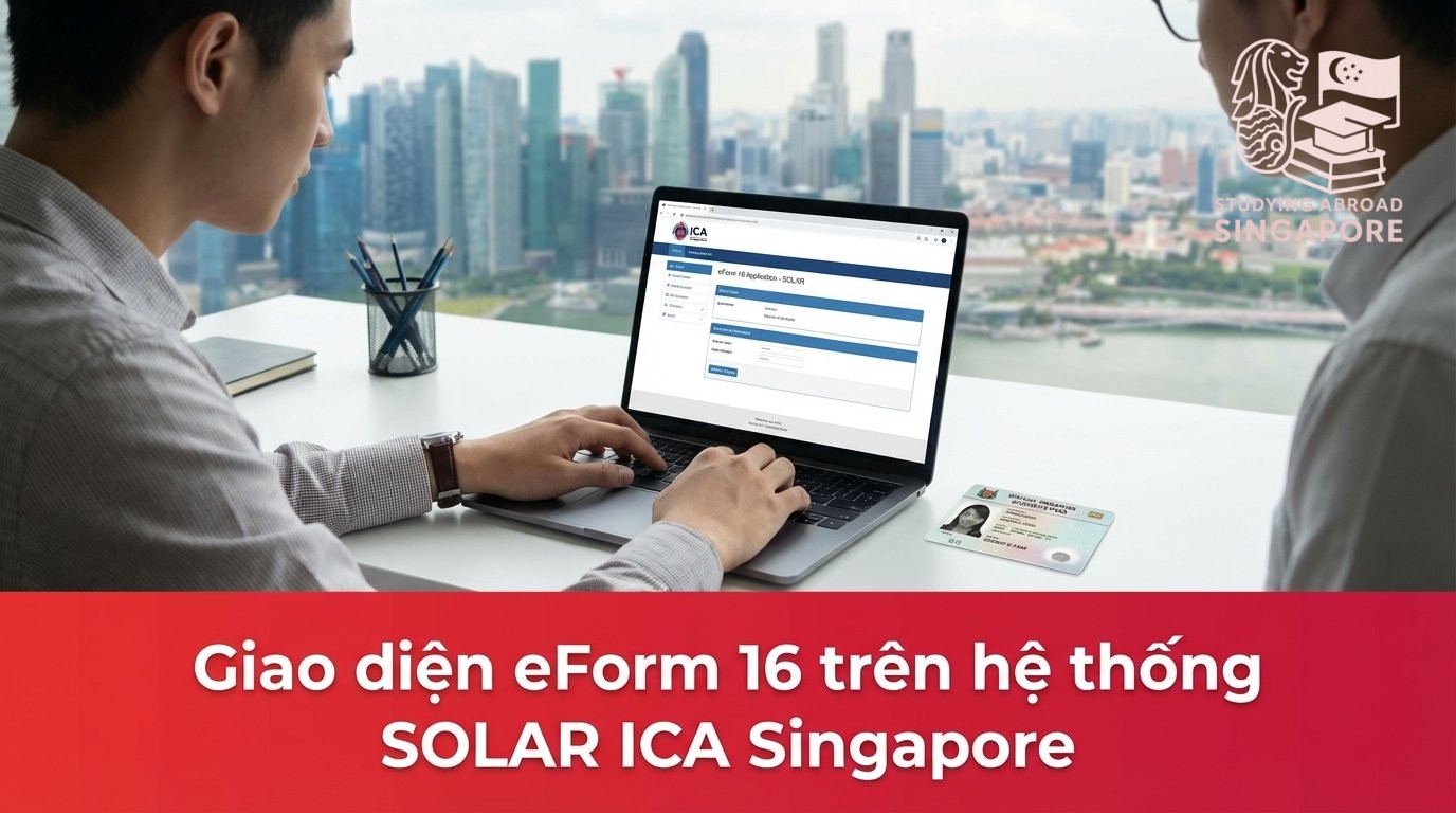 Giao diện eForm 16 trên hệ thống SOLAR ICA Singapore